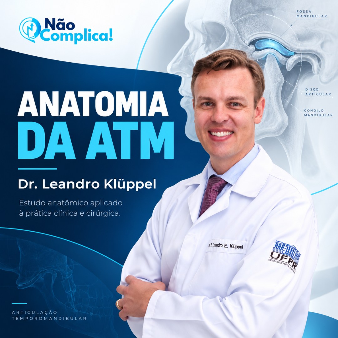 Curso Anatomia da ATM com Dr. Leandro Klüppel